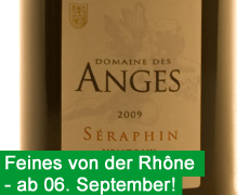 Feines von der Rhône!